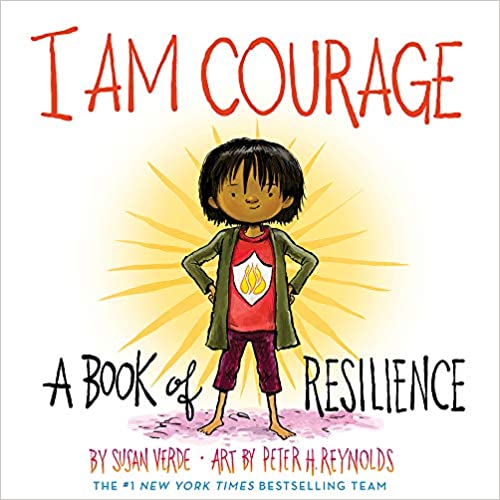 cover for I Am Courage: A Book of Resilience